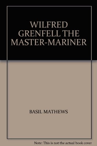 Wilfred grenfell the - wilfred,