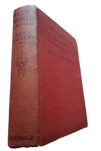 Wilfred grenfell the - grenfell, master