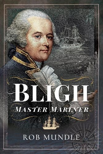 Bligh master mariner - bligh:, mariner,